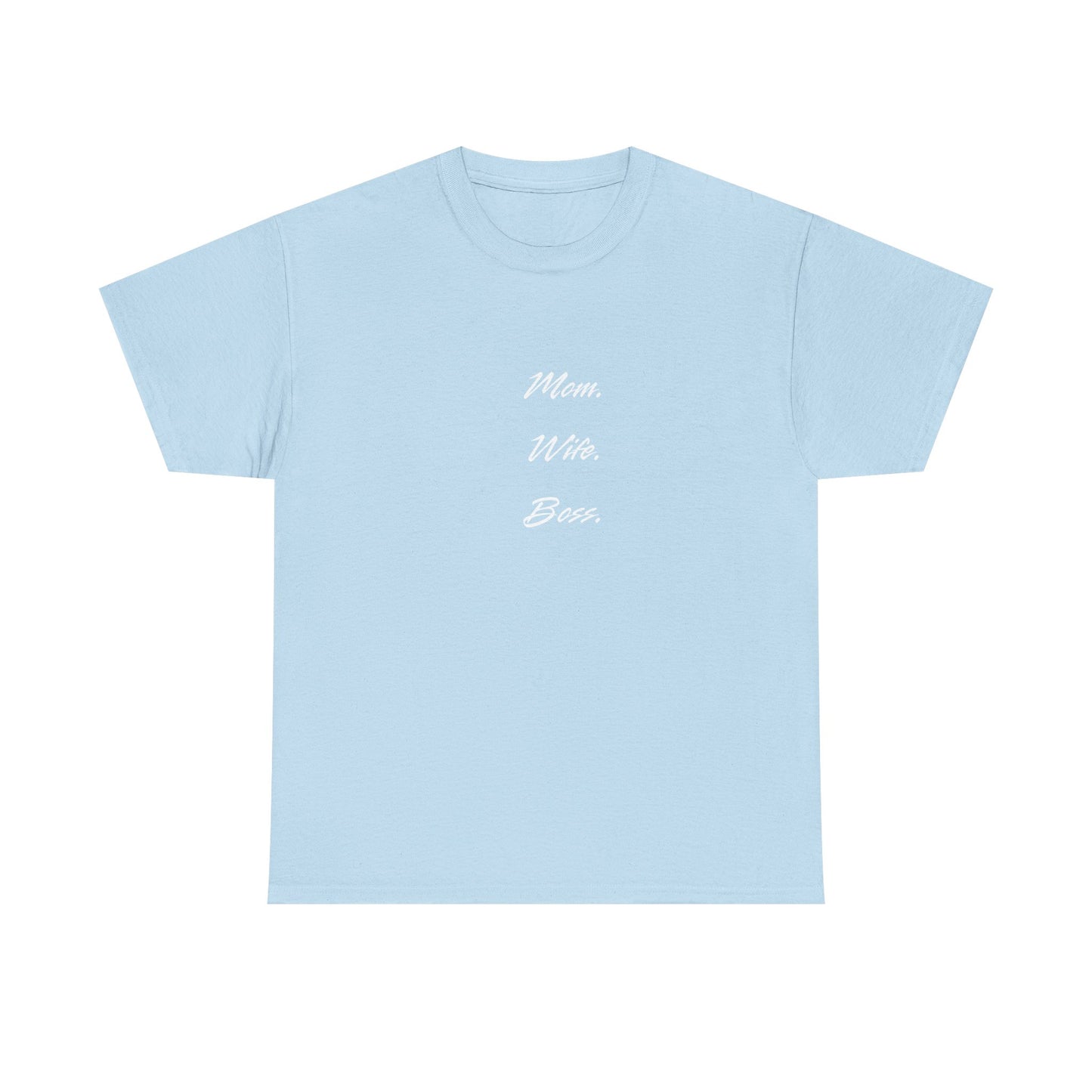 'Mom, Wife, Boss' Heavy Cotton T-Shirt Funny Mom Workout Mom Boss New Mum New Boss