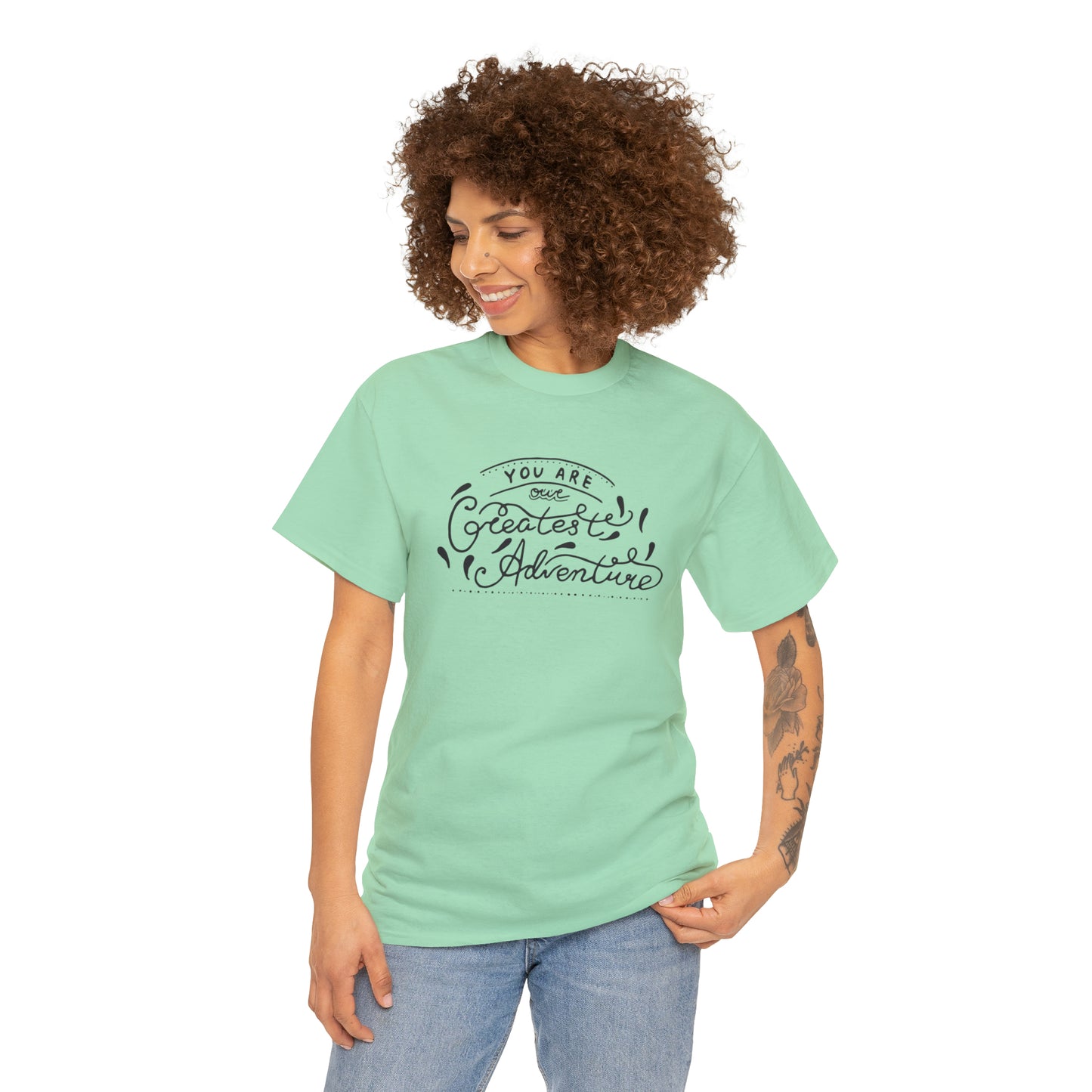 You Are The Greatest Adventure T-Shirt Gift
