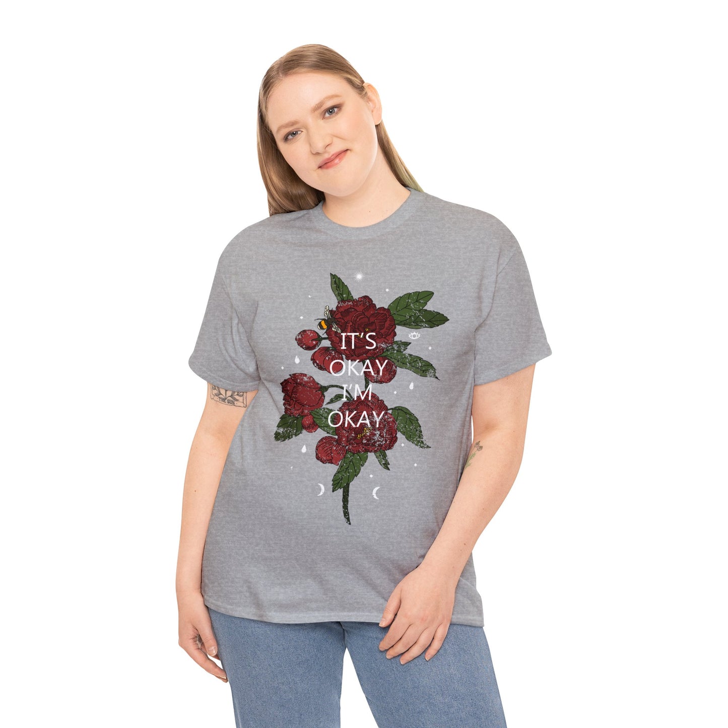 It's Okay, I'm Okay, Rose Design T-Shirt