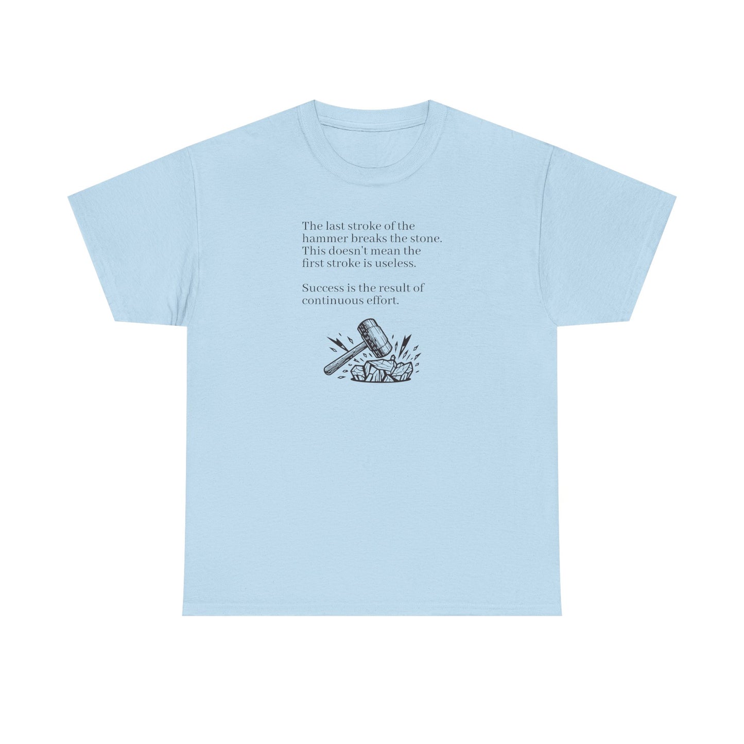 Success is the Result of Continuous Effort, Positive Vibes T-Shirt