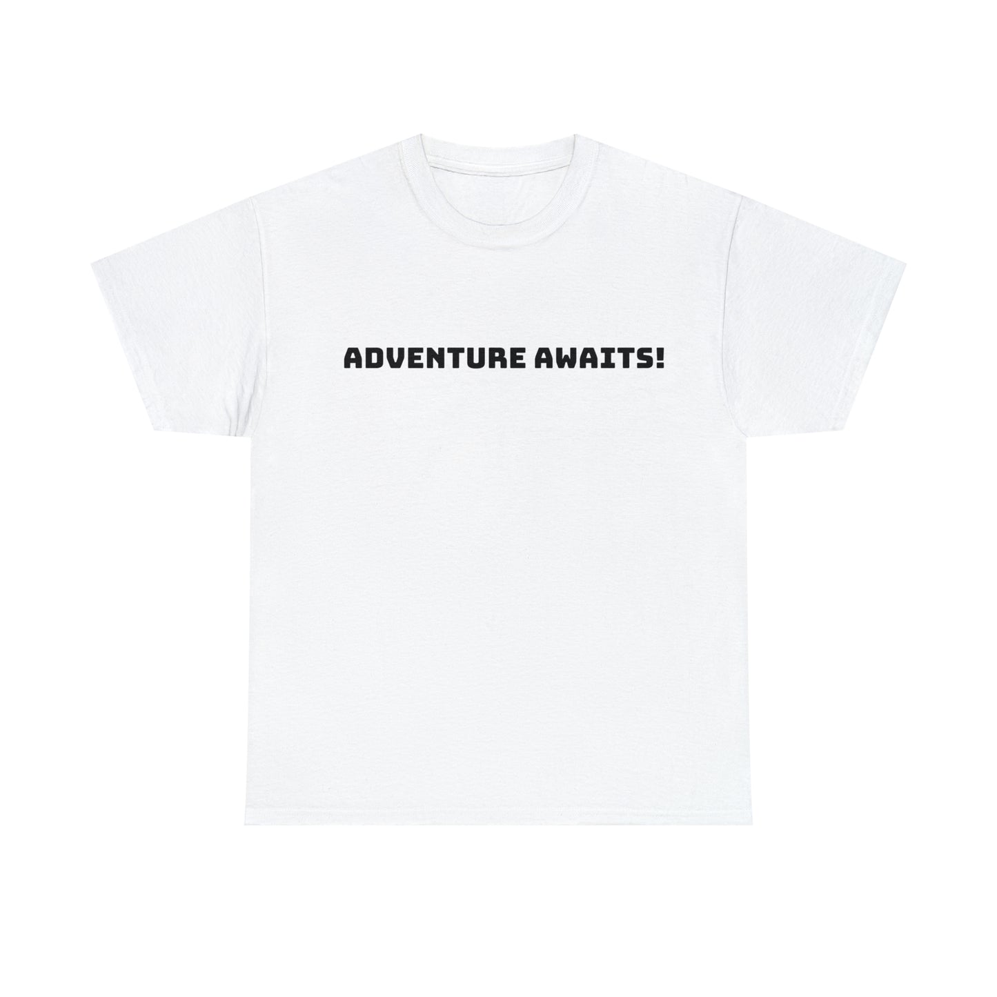 Adventure Awaits! Positive Vibes T-Shirt
