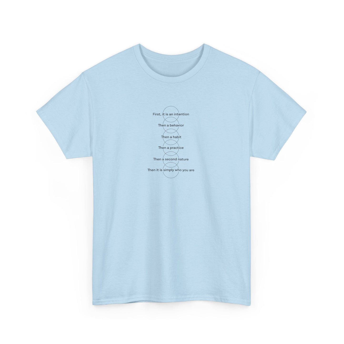 The Power of Intention, Spiritual T-Shirt
