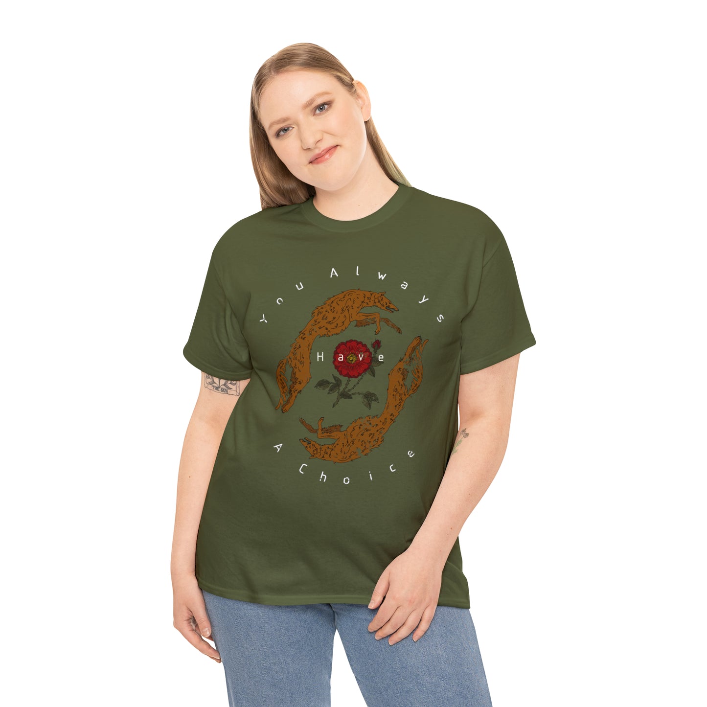 You Always Have a Choice, Two Dogs Design T-Shirt