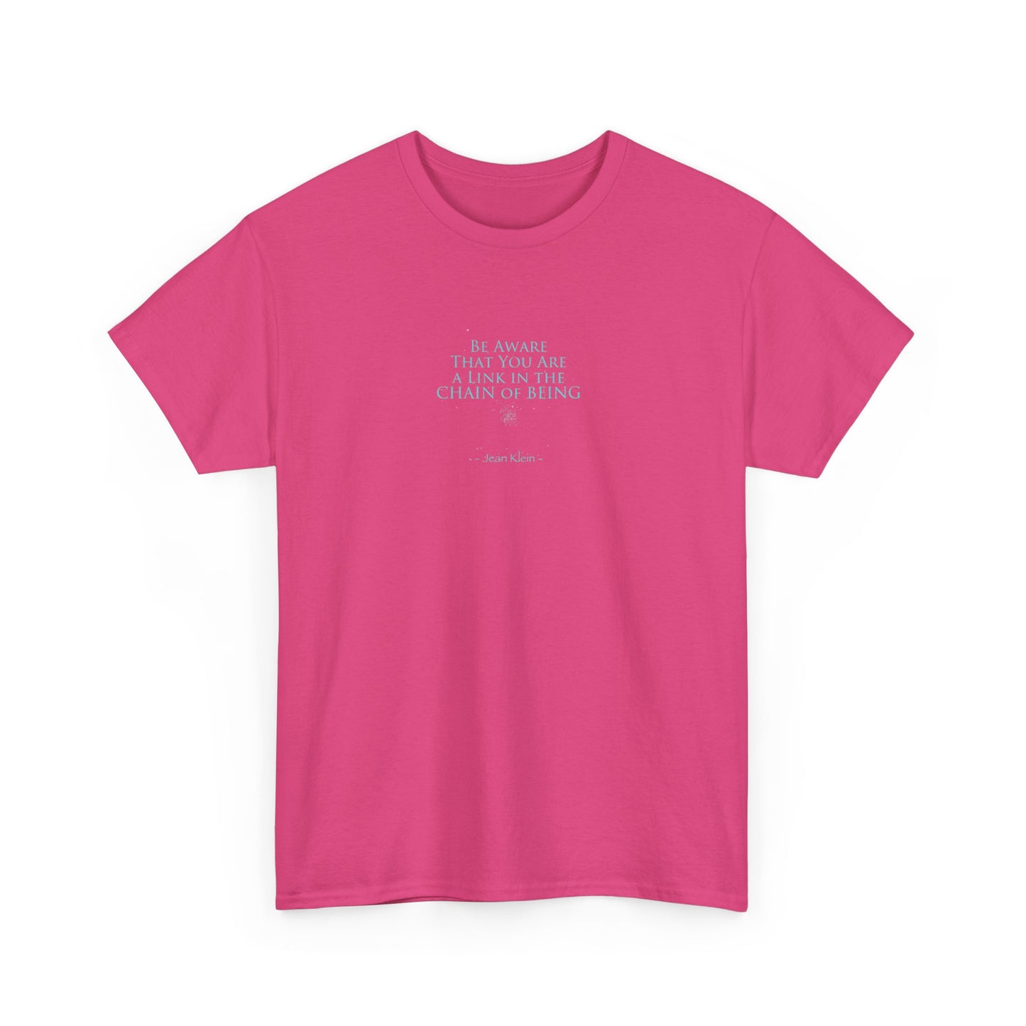 You Are a Link in the Chain of Being, Spiritual T-Shirt