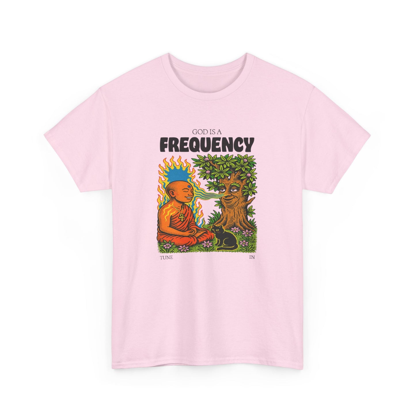 God is a Frequency, Tune In, Spiritual T-Shirt