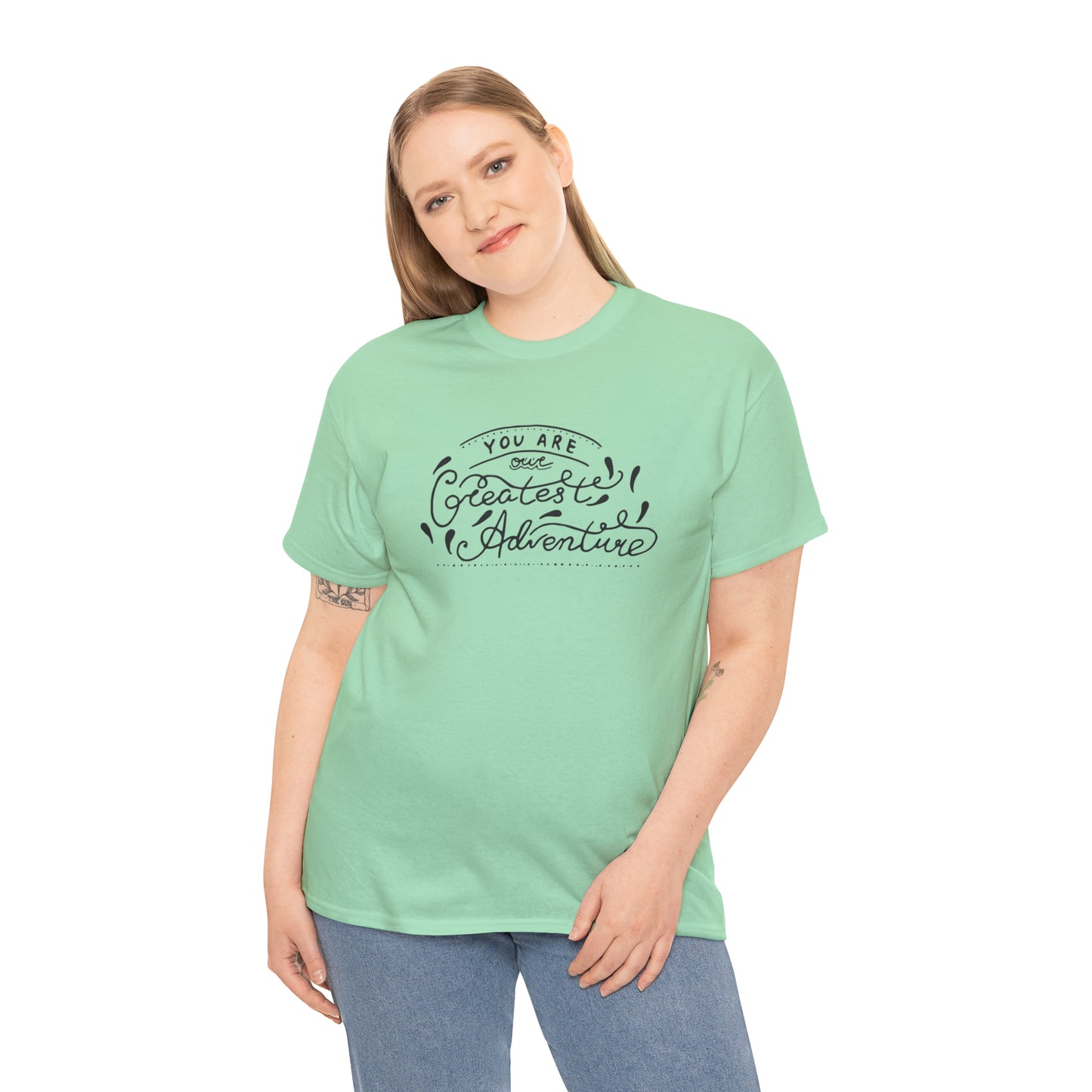 You Are The Greatest Adventure T-Shirt Gift