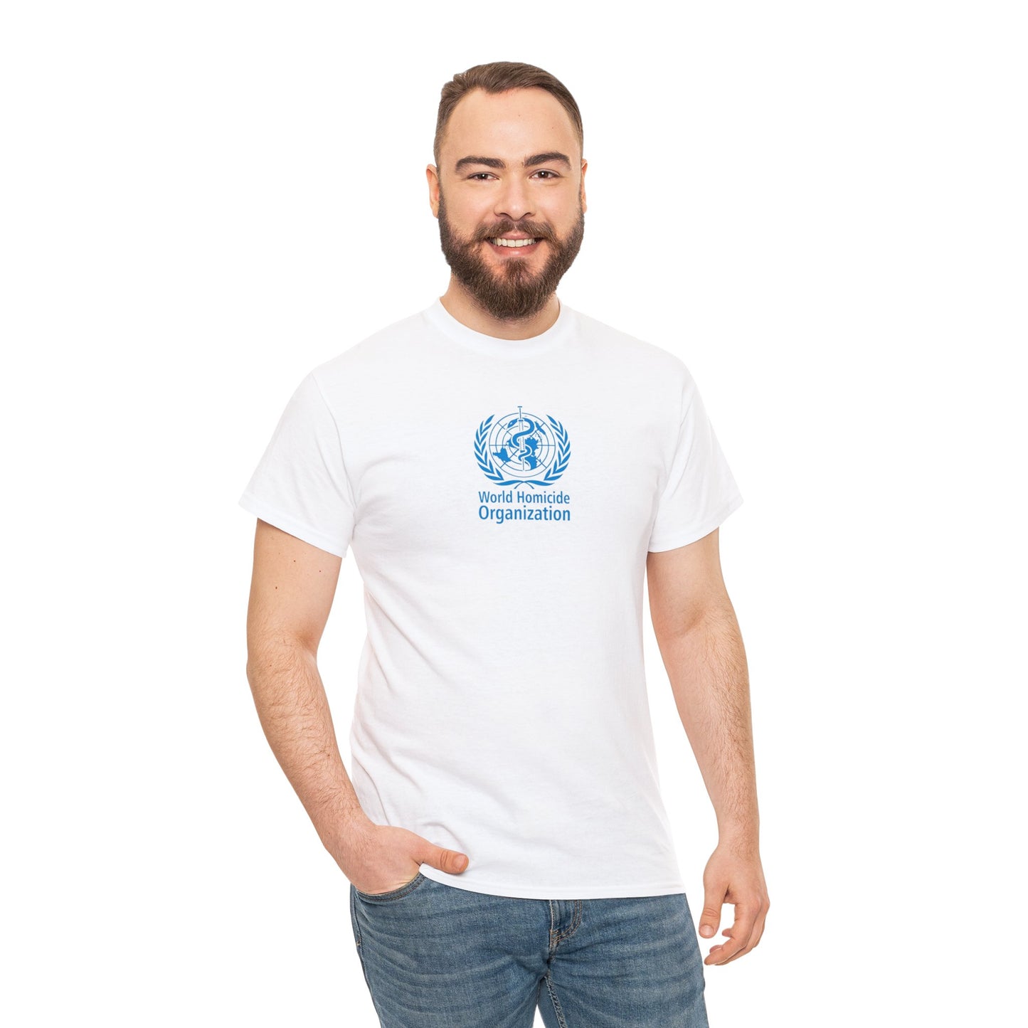 World Homicide Organization WHO Politics T-Shirt