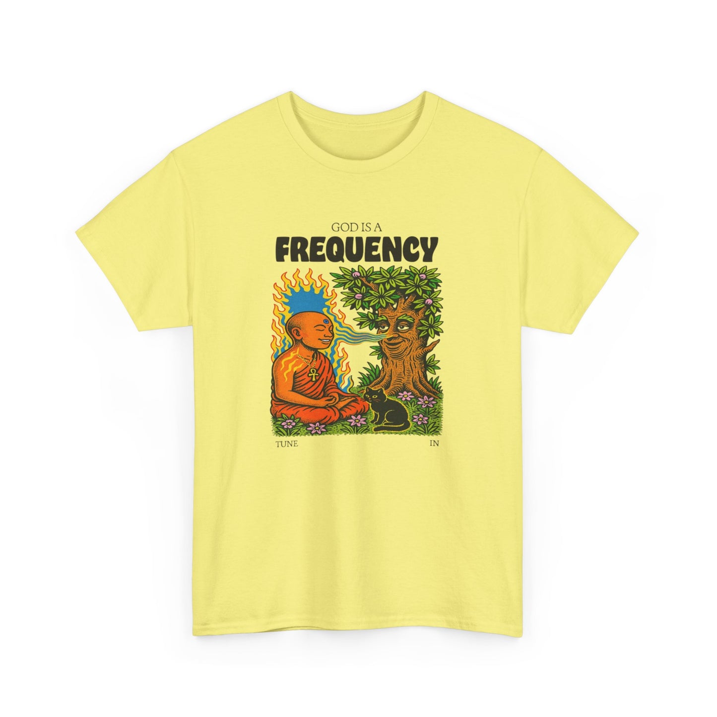 God is a Frequency, Tune In, Spiritual T-Shirt