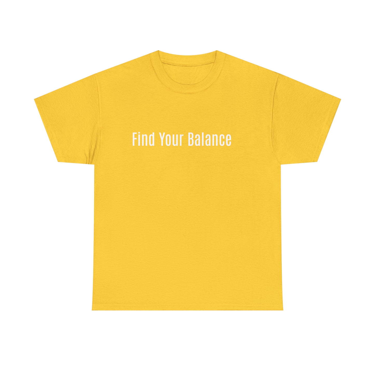 Find Your Balance, Cotton T-Shirt