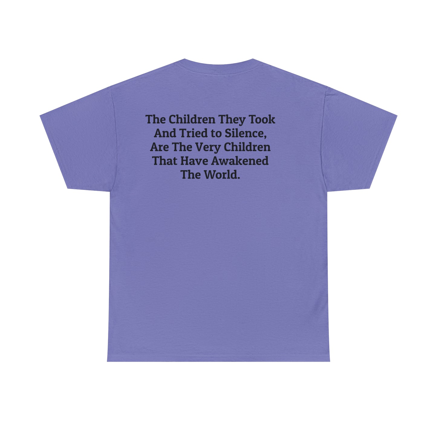 'The Children They Took...Have Awakened the World' Save The Children T-Shirt