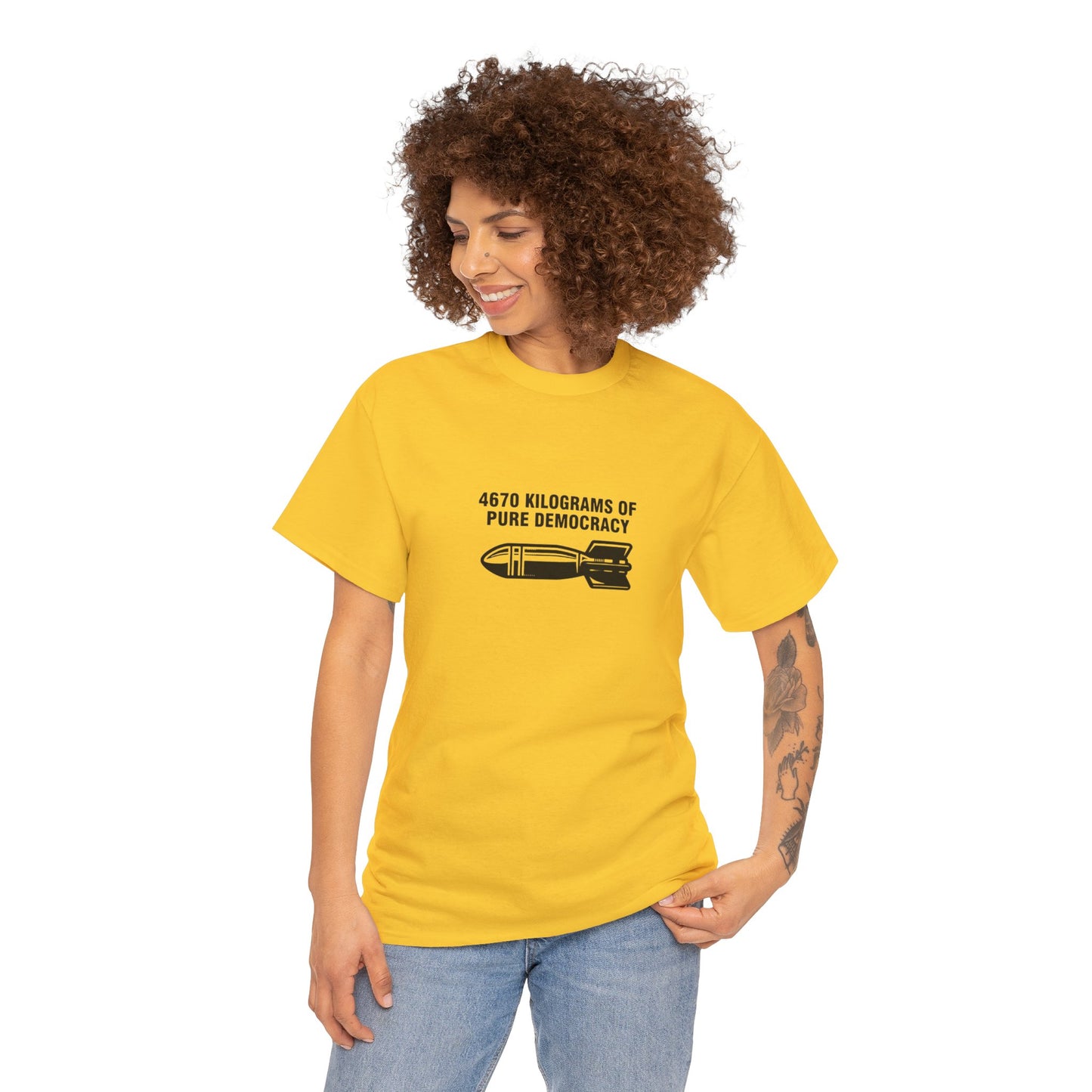 4670 Kilograms of Pure Democracy, Anti-War T-Shirt