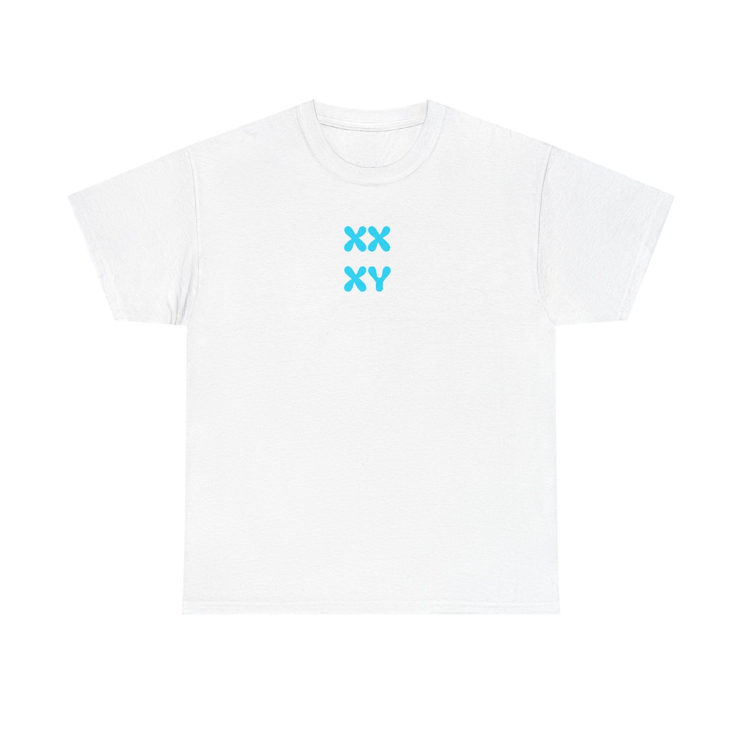 XX-XY Chromosomes Don't Lie, Protest T-Shirt