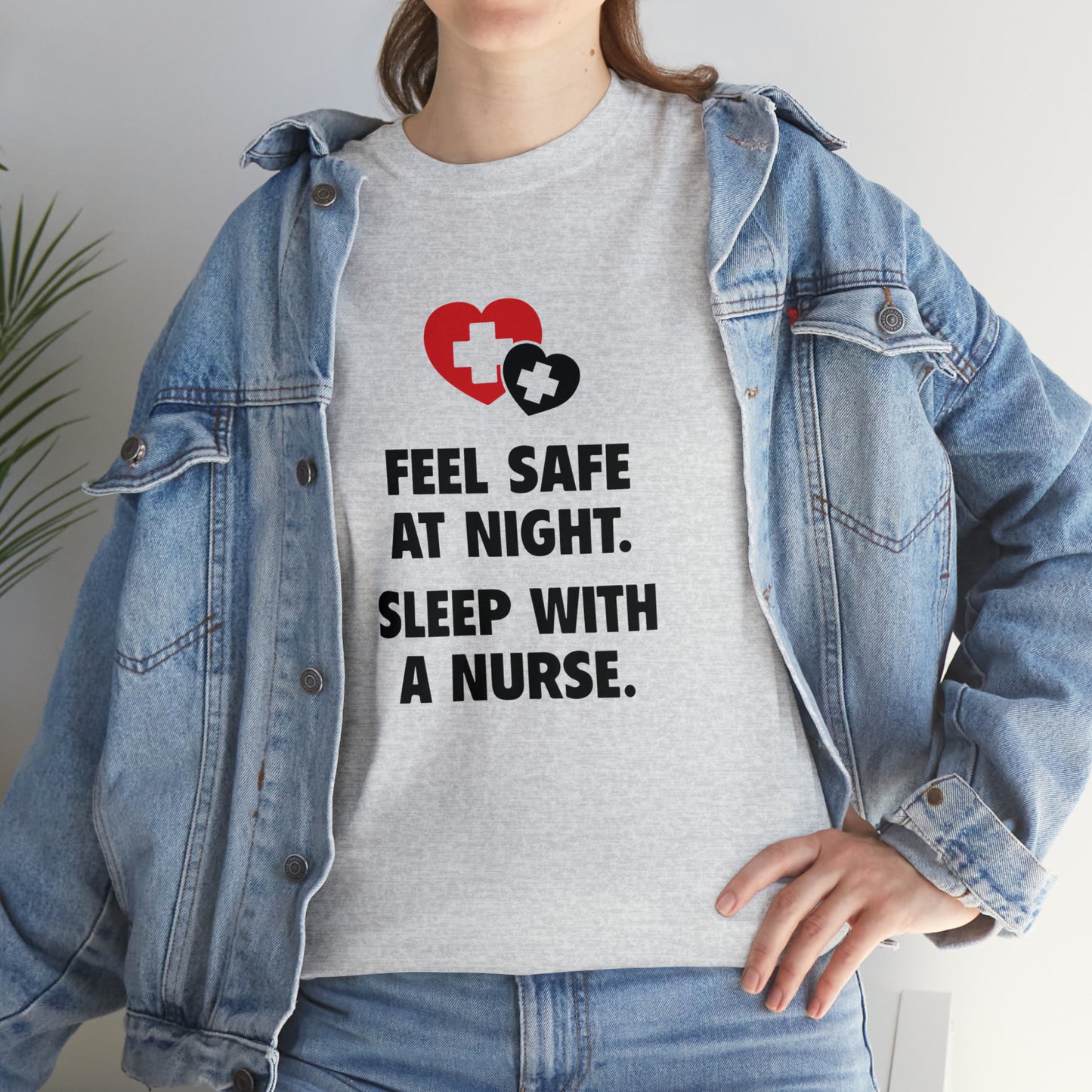 Feel Safe With a Nurse at Night, Funny T-Shirt