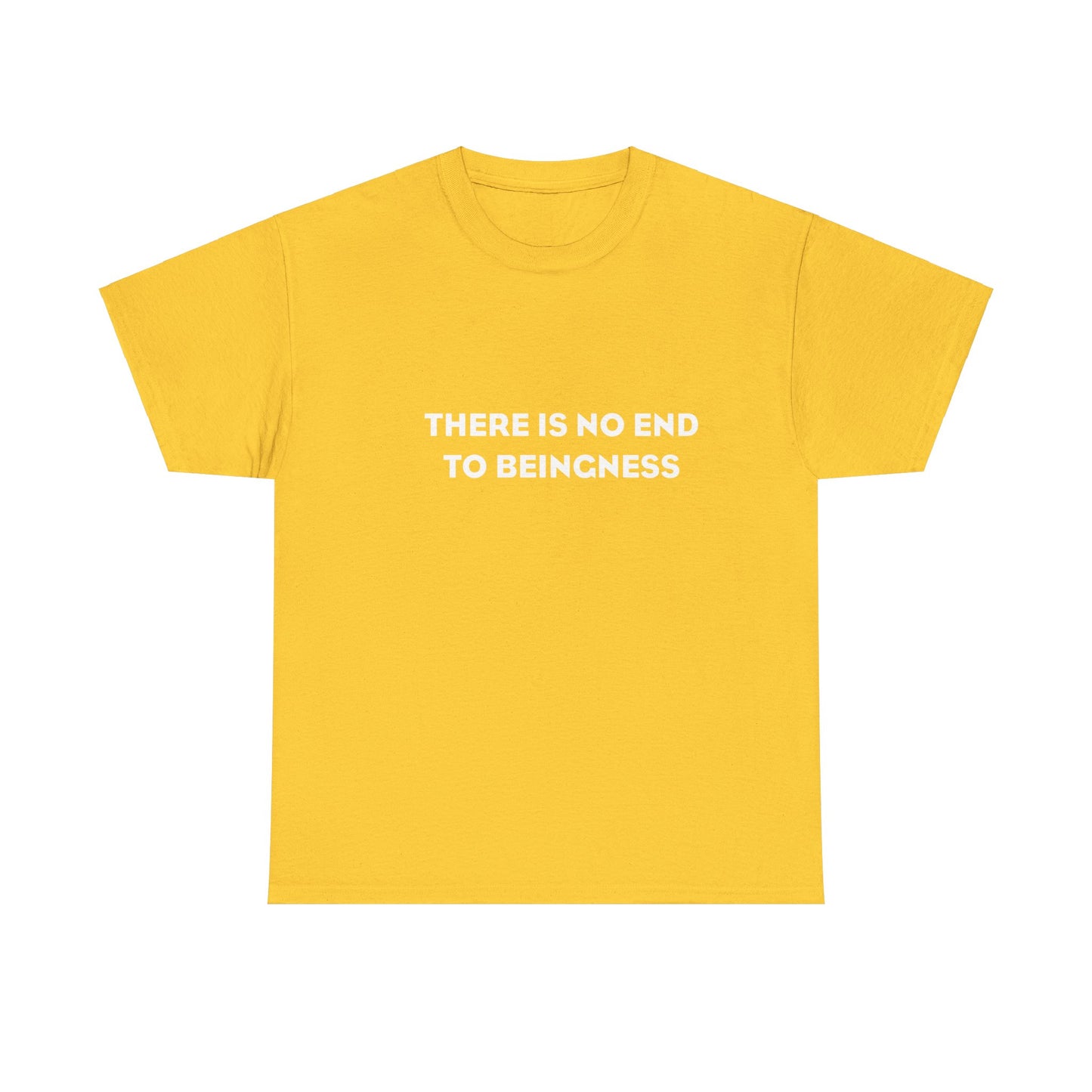 There is No End to Beingness, Spiritual T-Shirt