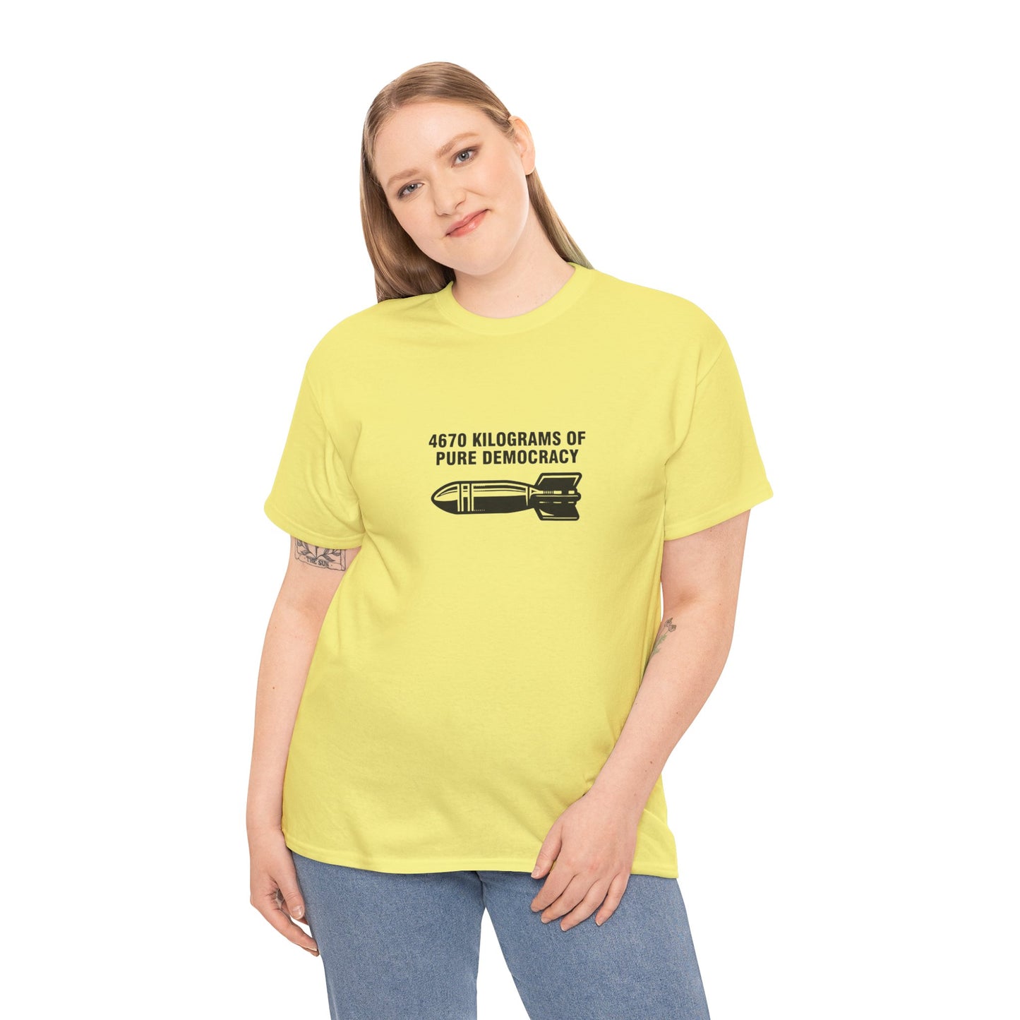 4670 Kilograms of Pure Democracy, Anti-War T-Shirt