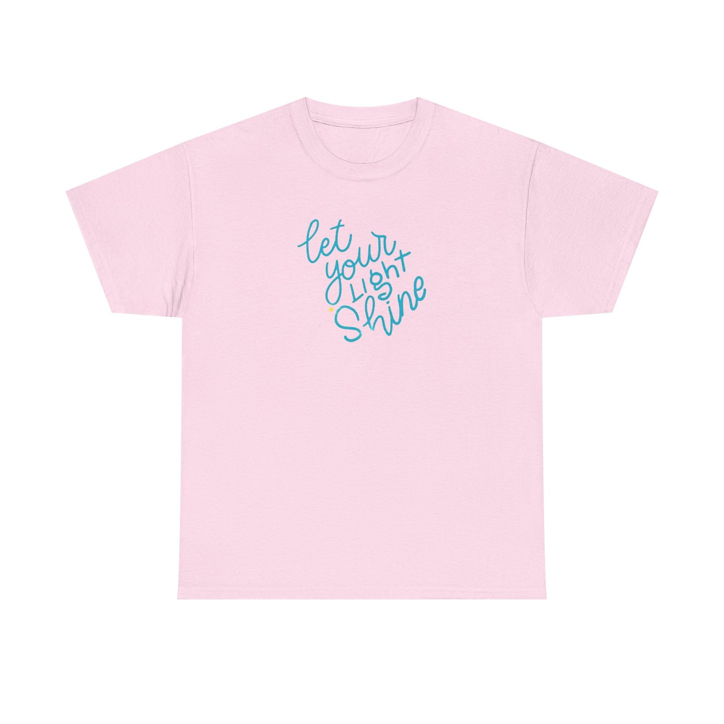 Let Your Light Shine, Light Body T-Shirt