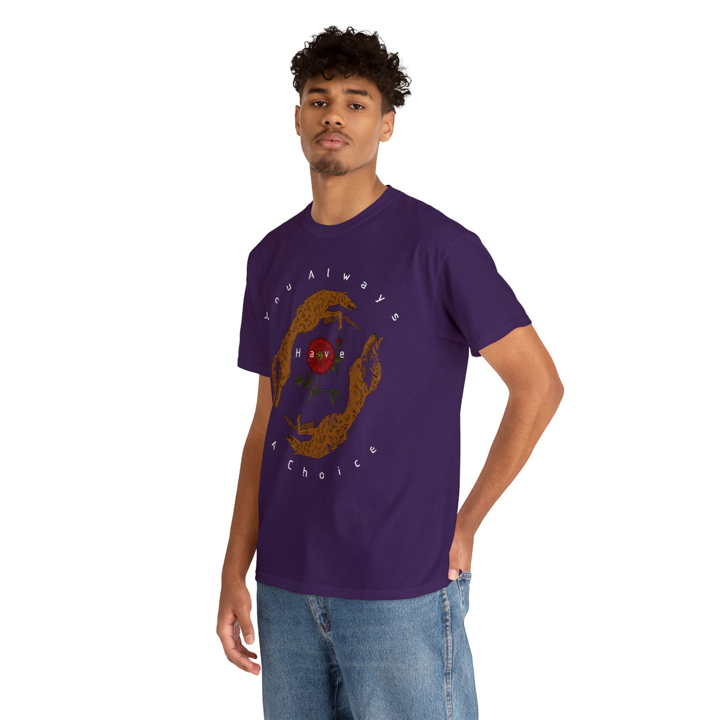 You Always Have a Choice, Two Dogs Design T-Shirt