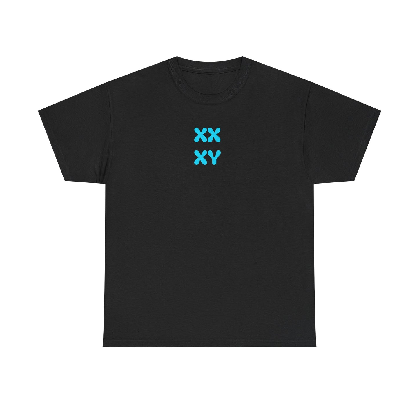 XX-XY Chromosomes Don't Lie, Protest T-Shirt
