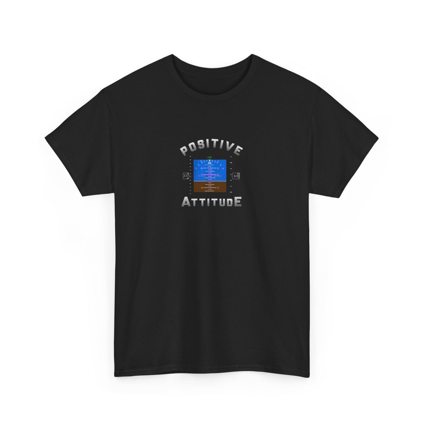 Positive Attitude, Aviation Pilot T-Shirt