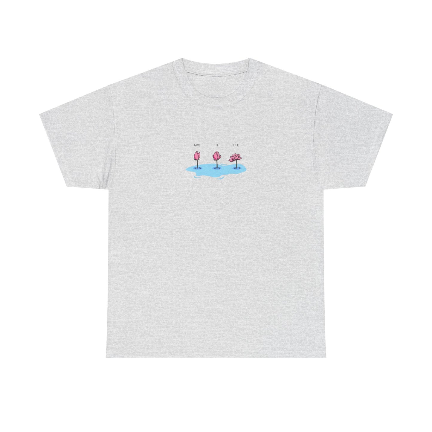 Give It Time, Positive Vibes T-Shirt