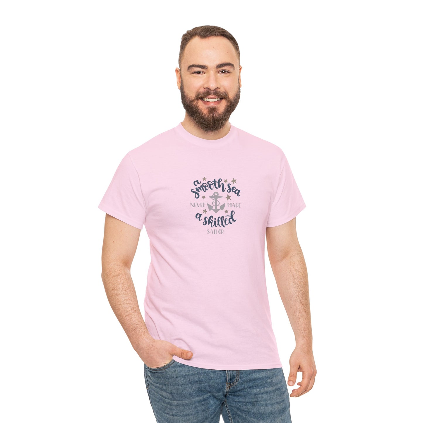 A Smooth Sea Never Made a Skilled Sailor T-Shirt