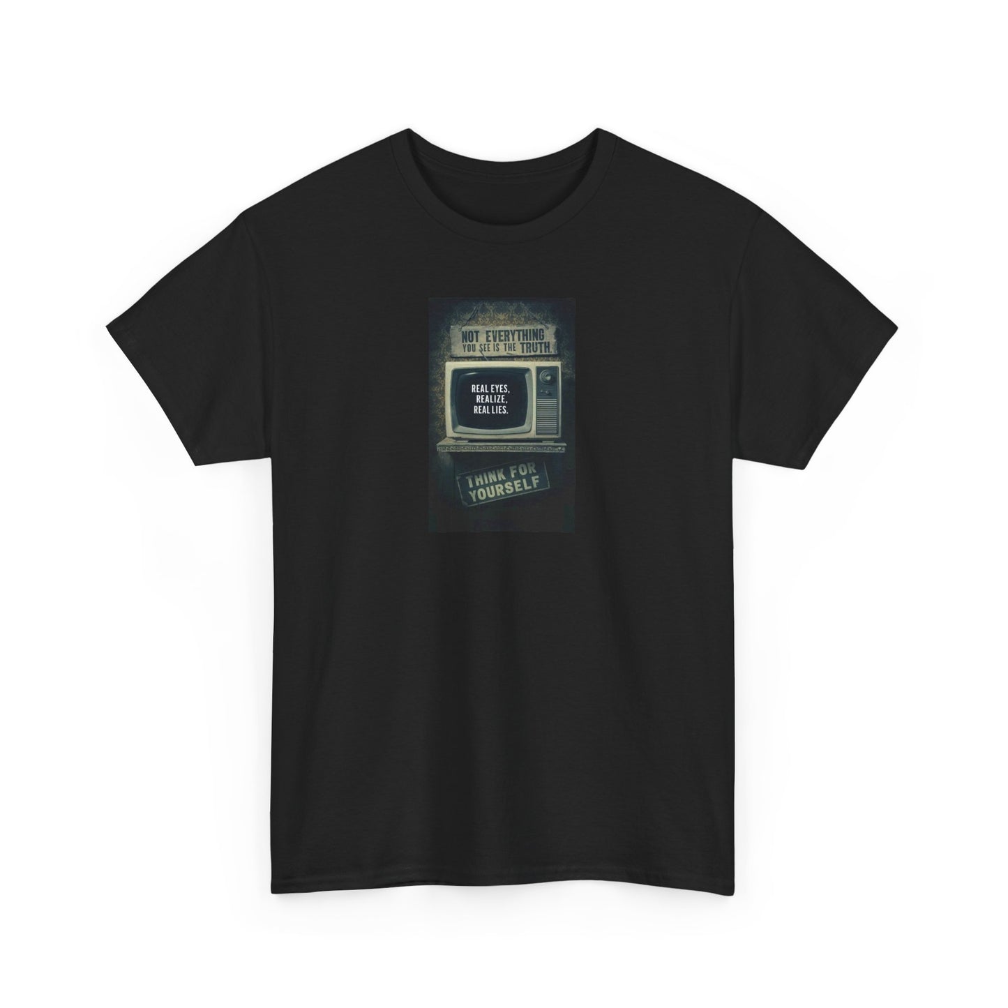 Not Everything You See is the Truth, Media Lies T-Shirt