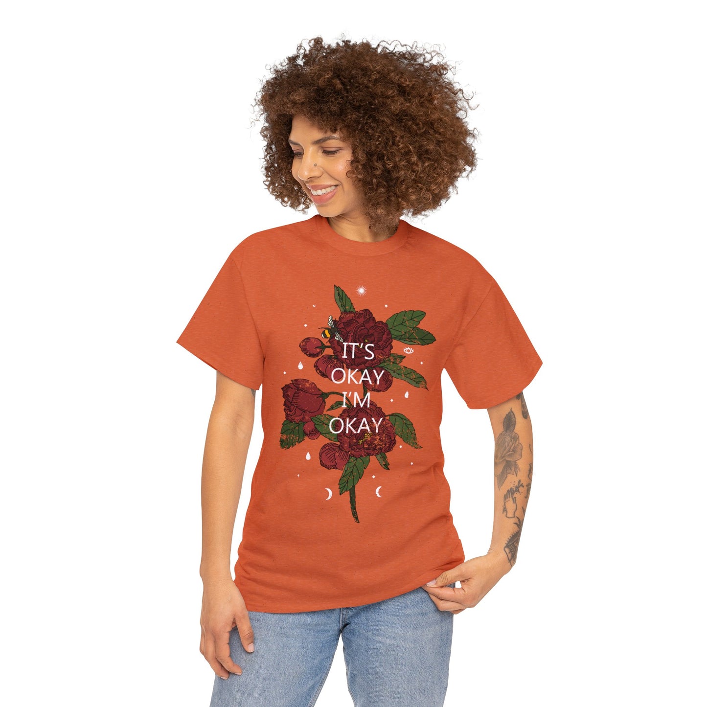It's Okay, I'm Okay, Rose Design T-Shirt