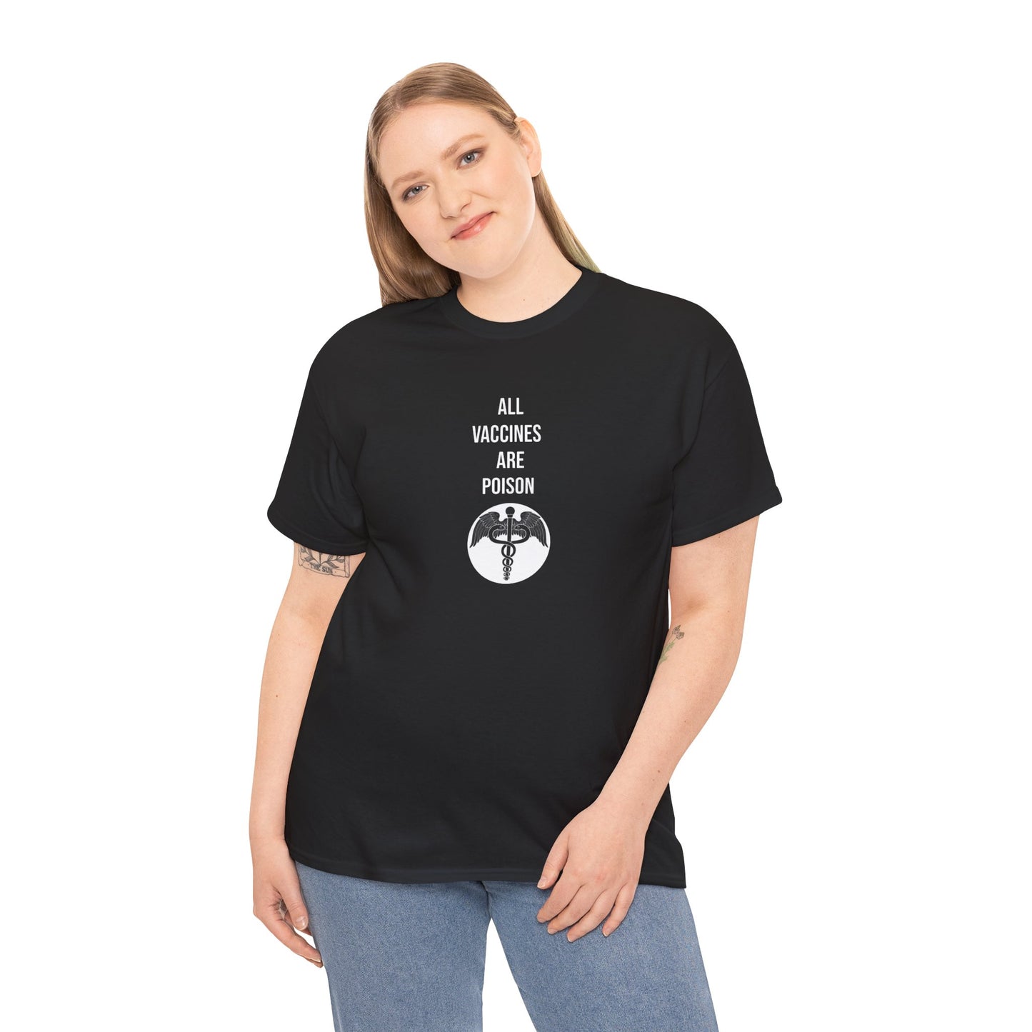 All Vaccines Are Poison T-Shirt