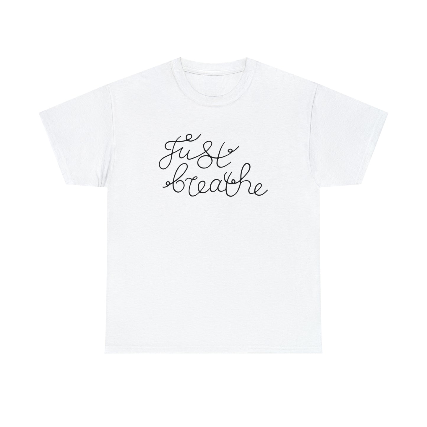Just Breathe T-Shirt