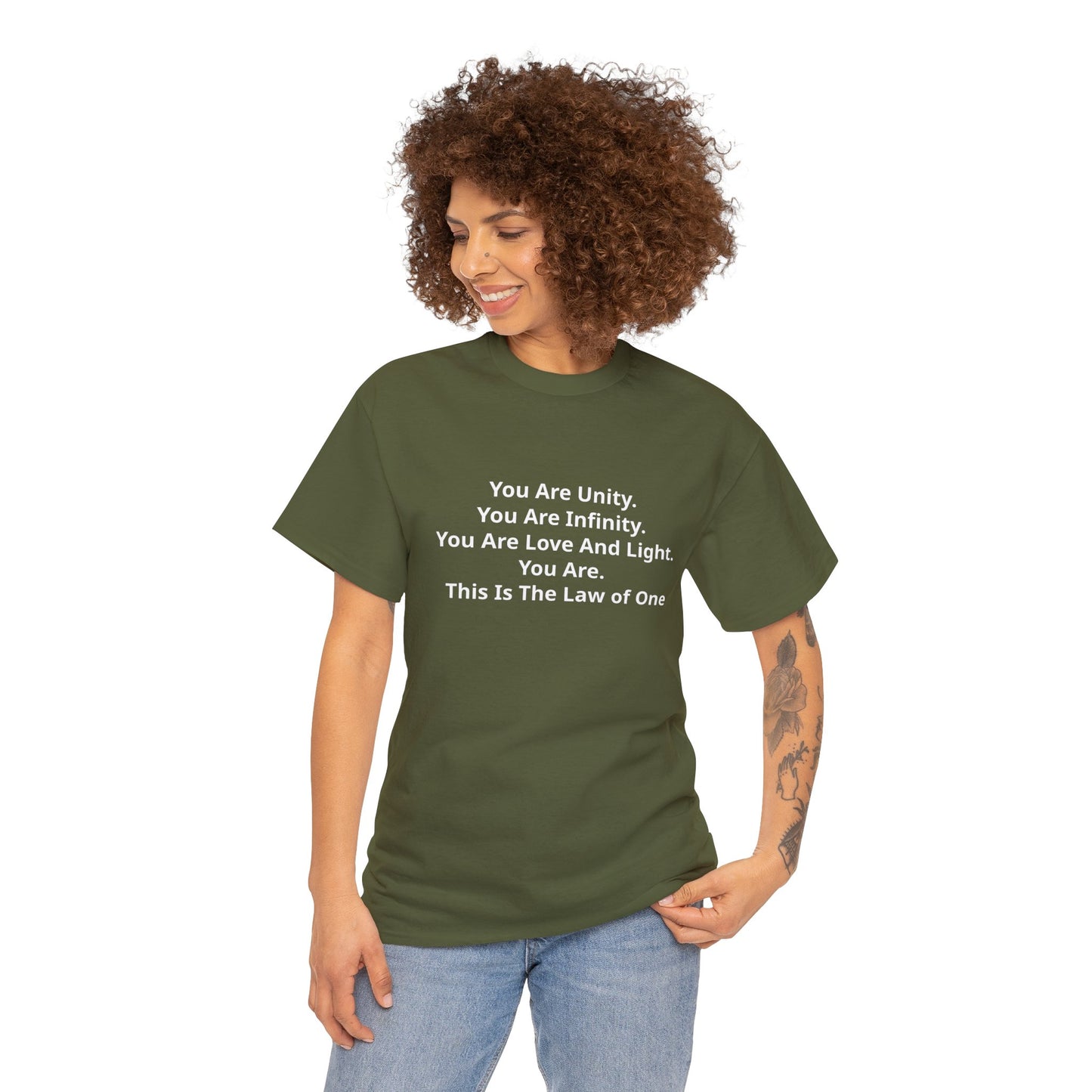 You Are Unity, You Are Infinity, You Are Love And Light, You Are, This Is The Law of One T-Shirt