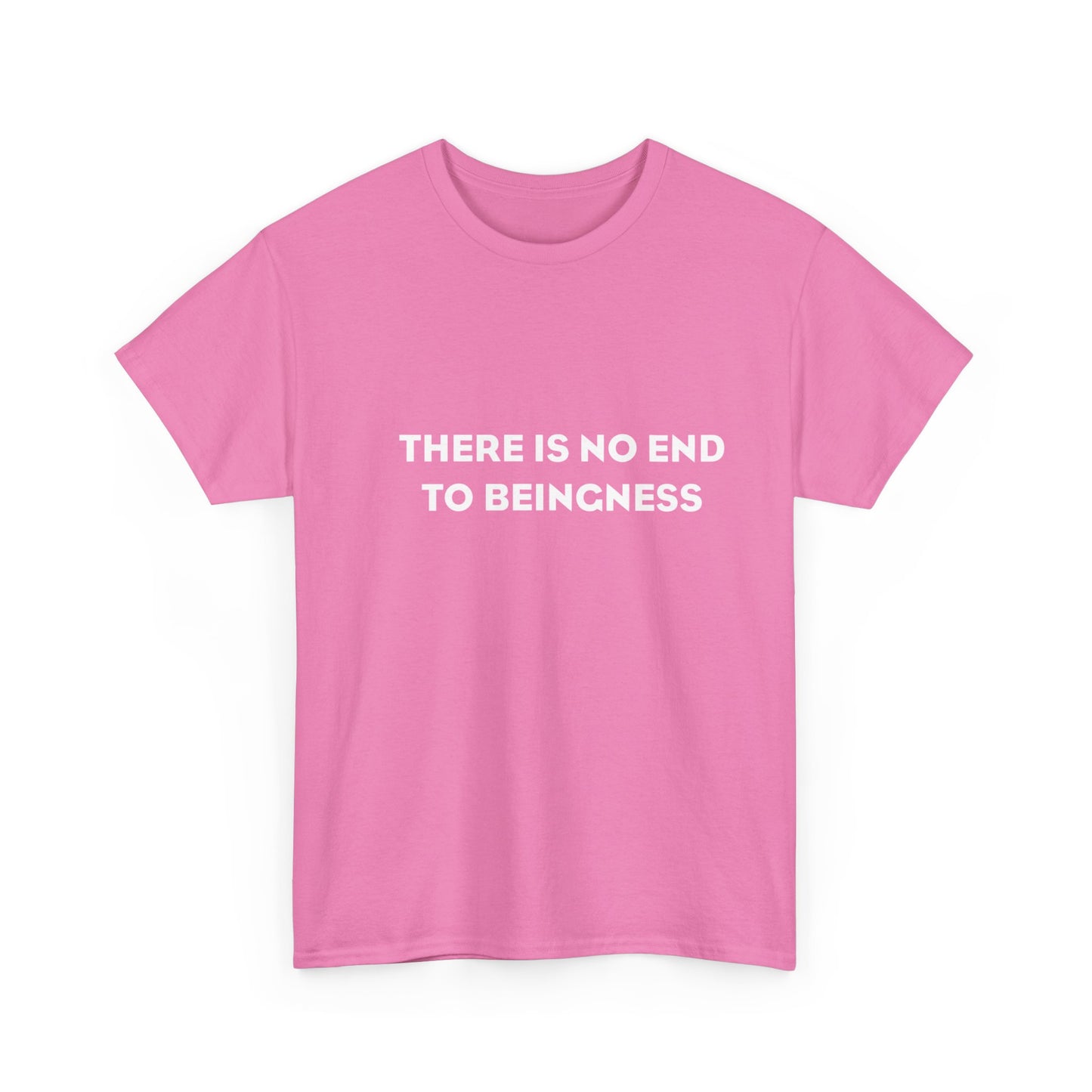There is No End to Beingness, Spiritual T-Shirt