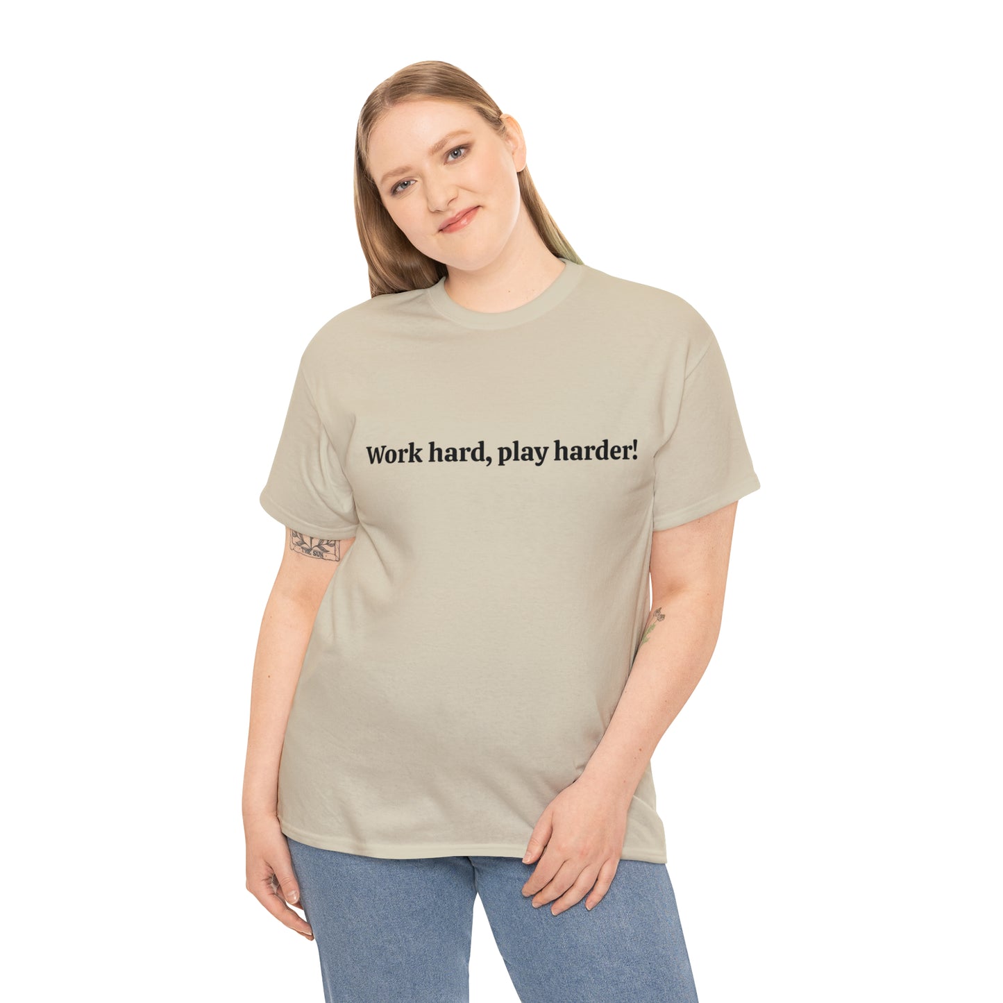 Work Hard, Play Harder! Cotton T-Shirt