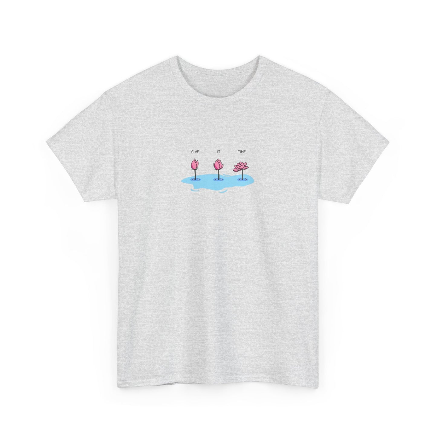 Give It Time, Positive Vibes T-Shirt