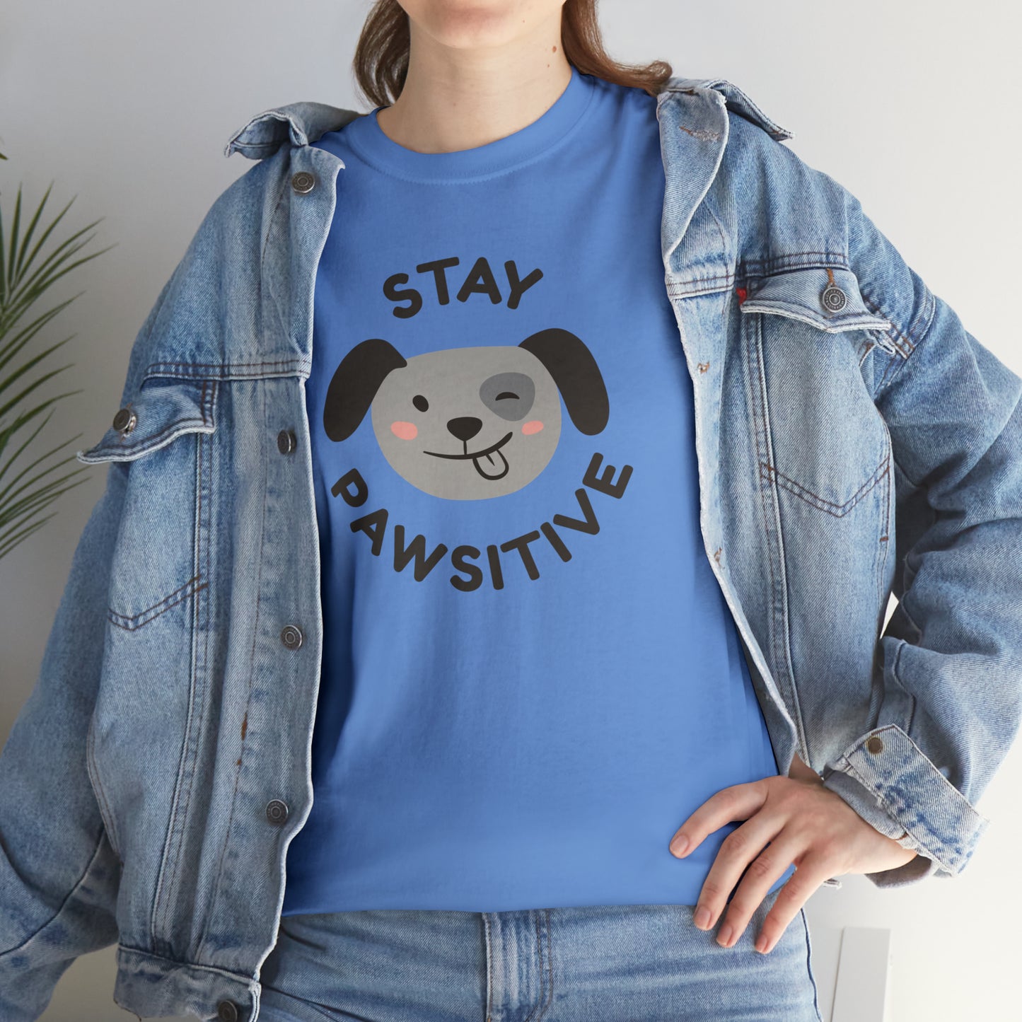 Stay Pawsitive, Dog Lover's Cotton T-Shirt