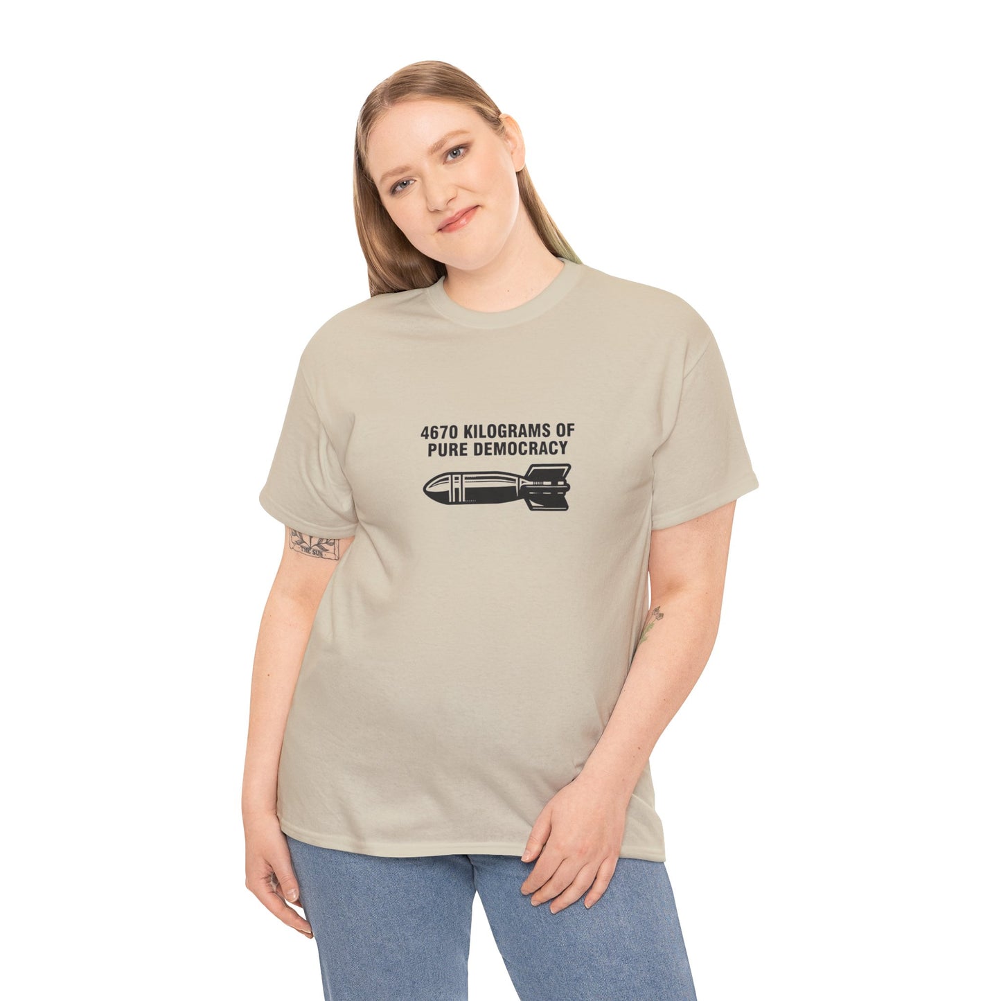 4670 Kilograms of Pure Democracy, Anti-War T-Shirt