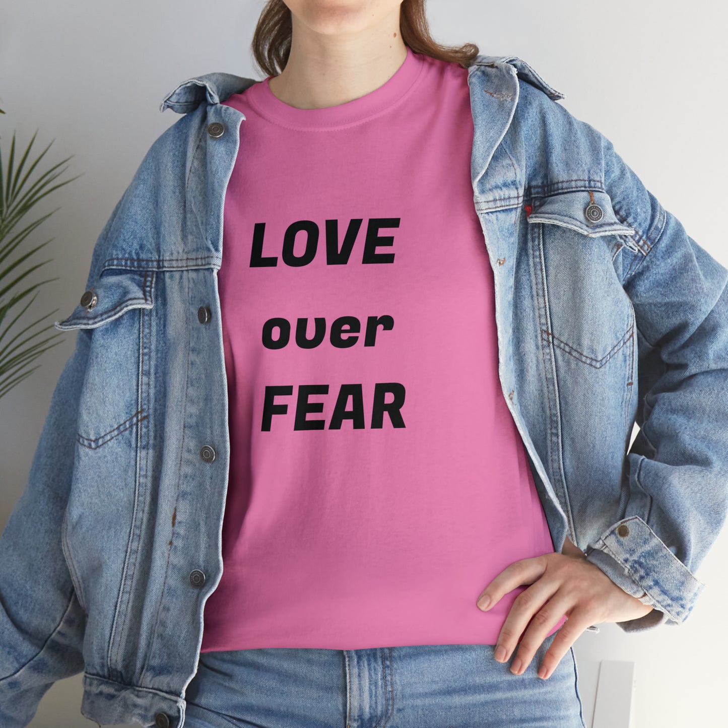 'Love Over Fear' Cotton T-Shirt