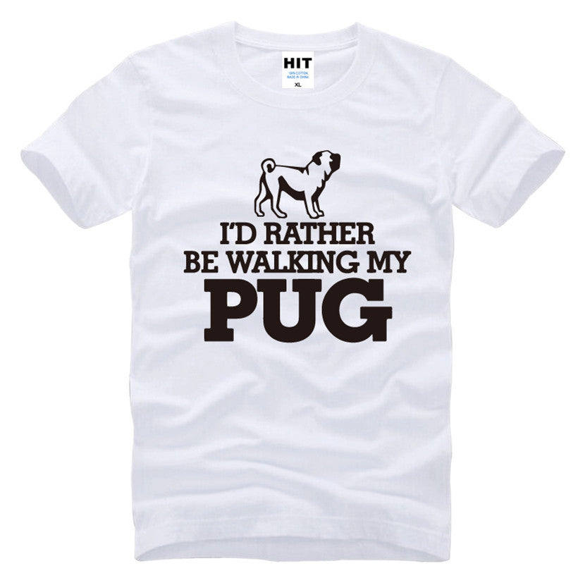 I'd Rather be Walking My Pug T-Shirt, Pug Lover Gift