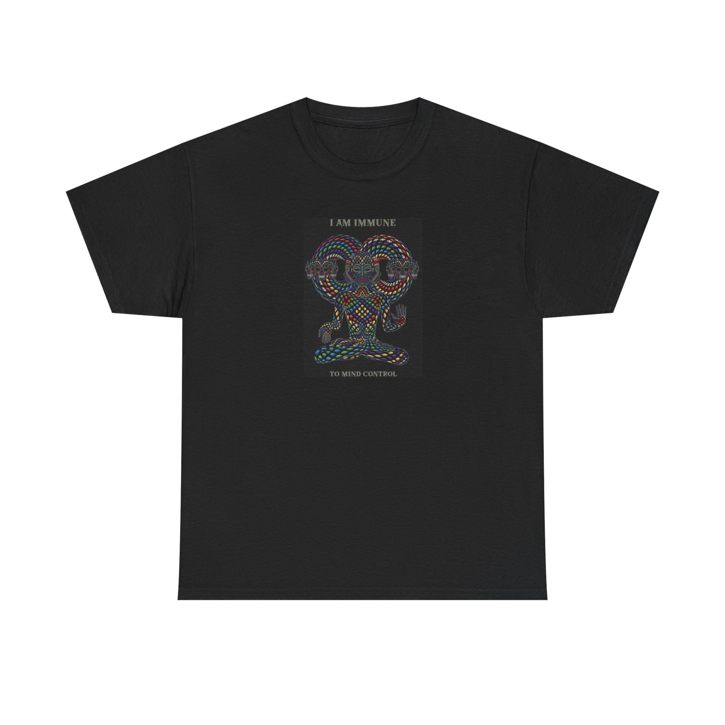 I Am Immune to Mind Control, Spiritual Awakening T-Shirt