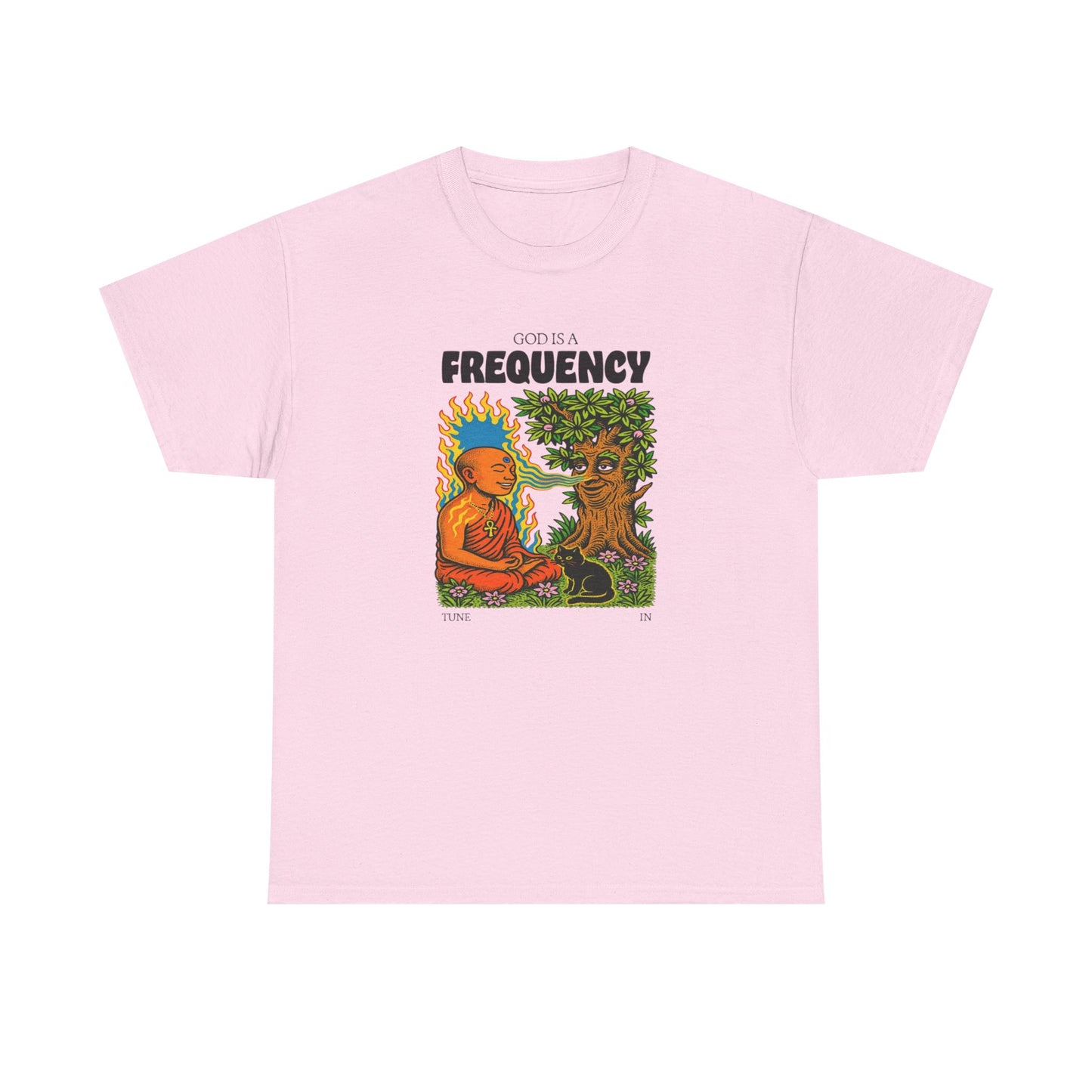 God is a Frequency, Tune In, Spiritual T-Shirt