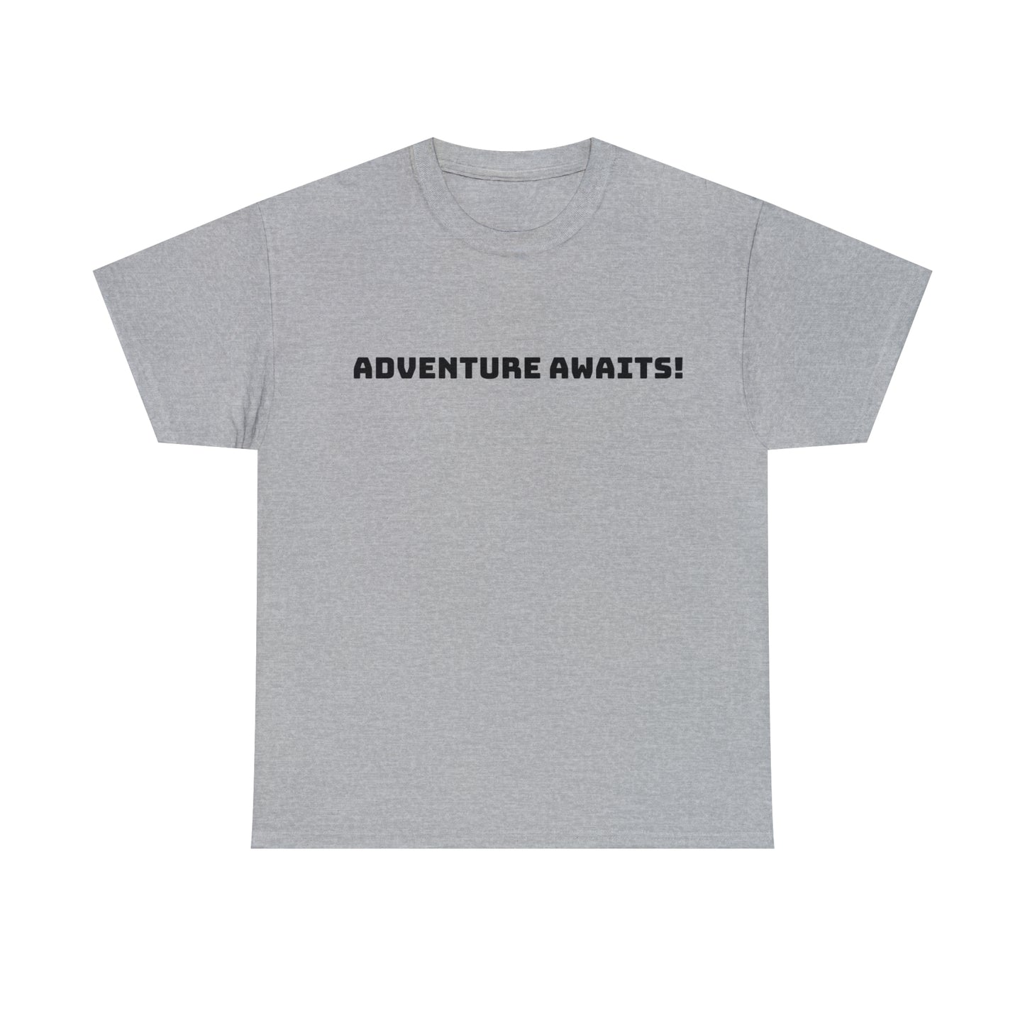 Adventure Awaits! Positive Vibes T-Shirt