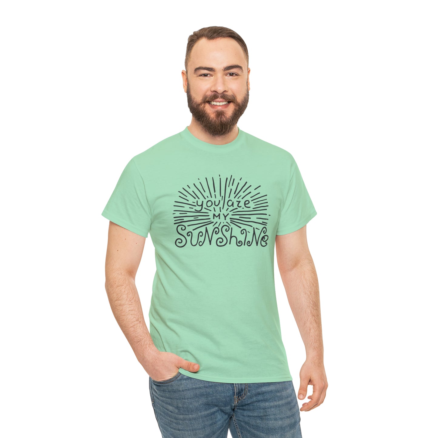 You Are My Sunshine T-Shirt