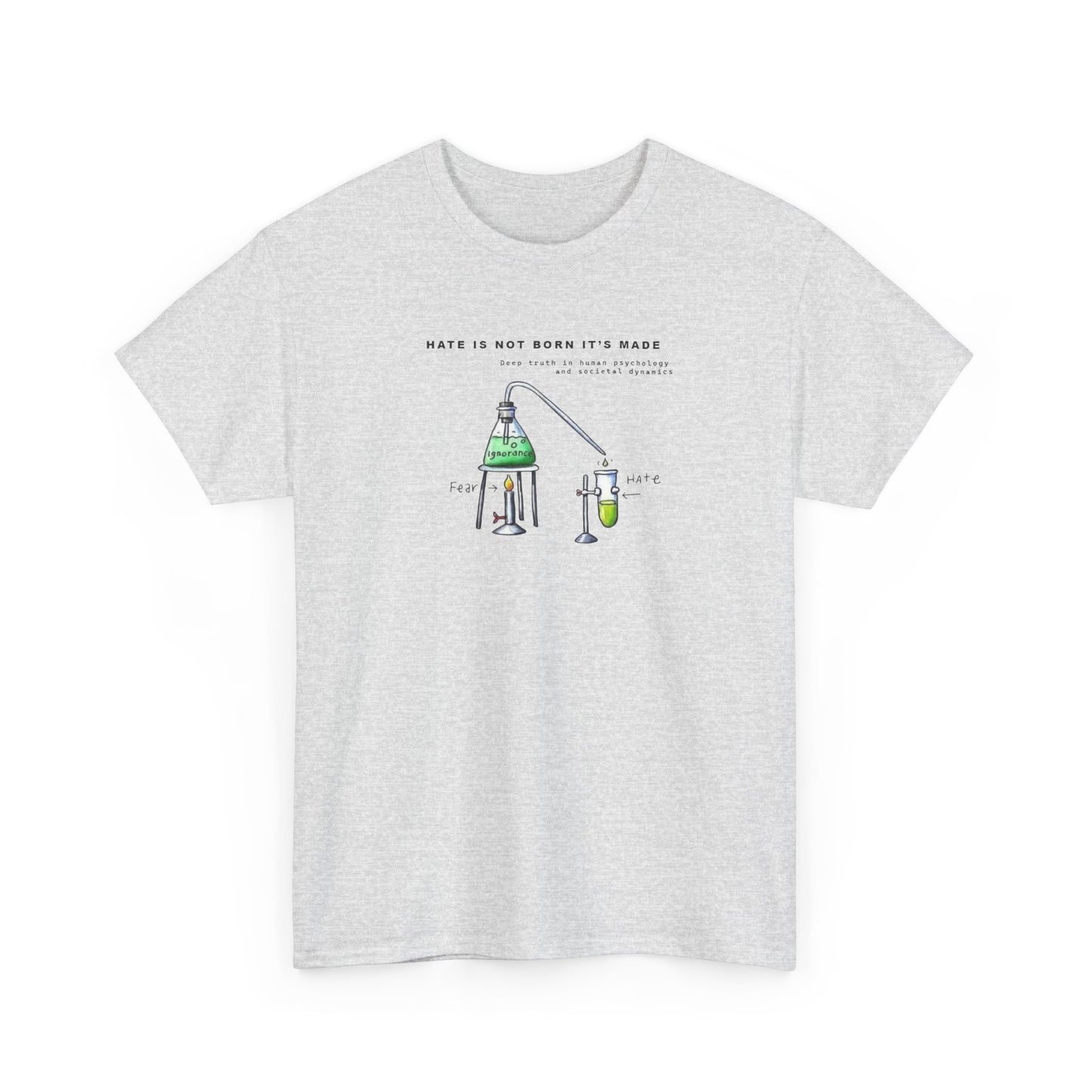 Hate is Not Born it's Made, Positive Vibes T-Shirt
