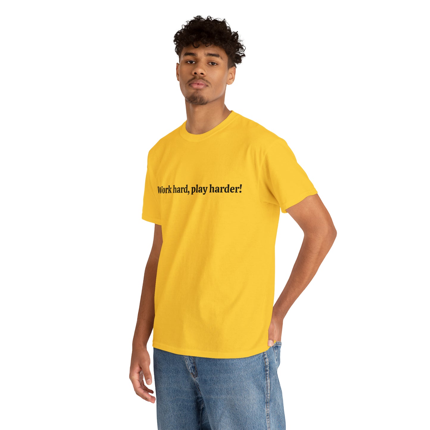 Work Hard, Play Harder! Cotton T-Shirt
