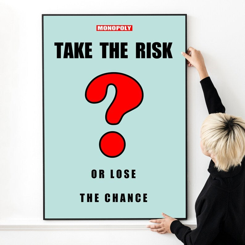 'Take the Risk or Lose the Chance' Art Gallery Living Room Decor, Monopoly Canvas Print