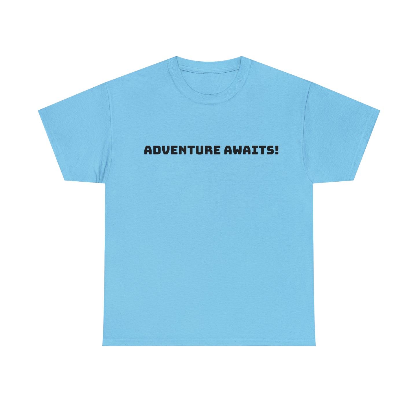 Adventure Awaits! Positive Vibes T-Shirt