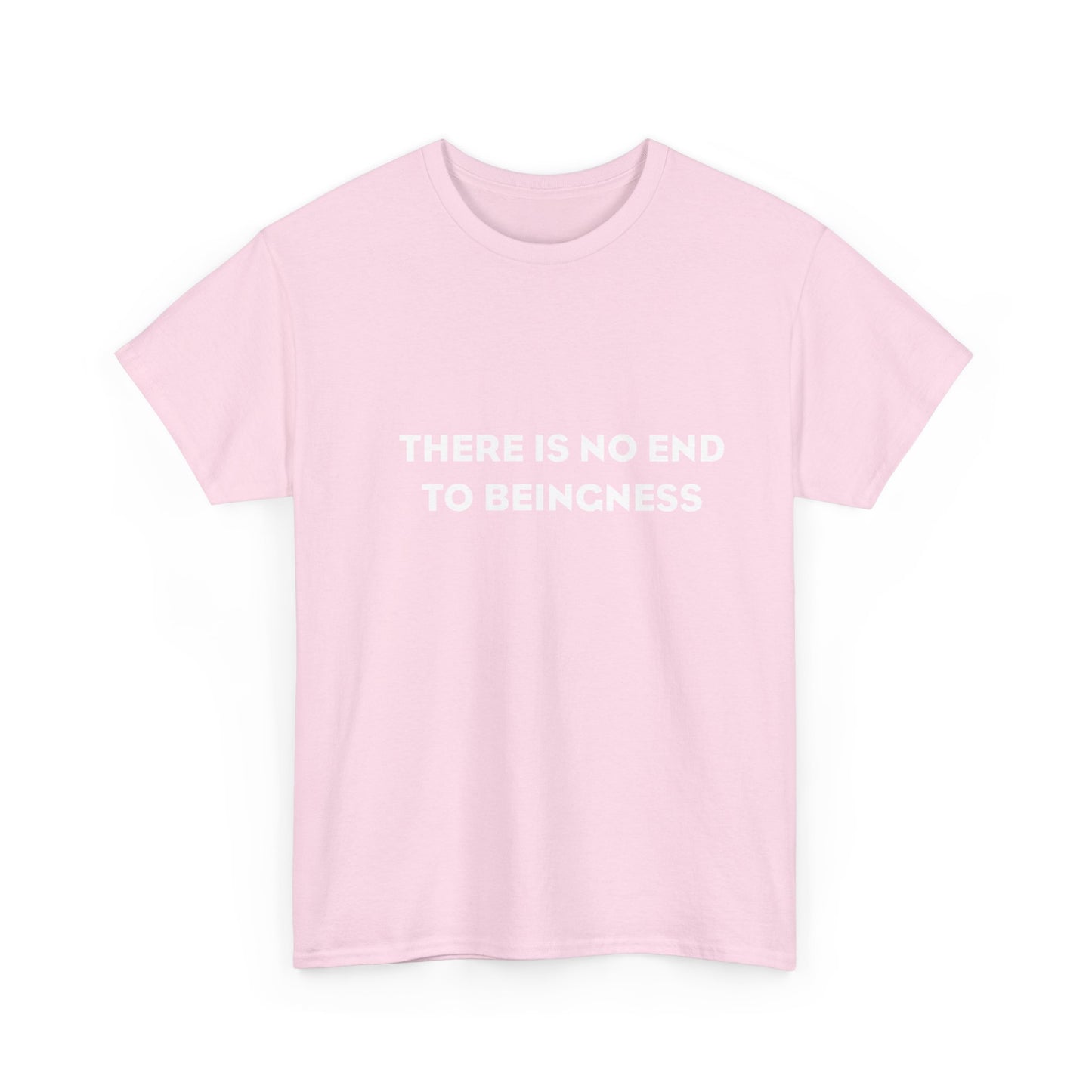 There is No End to Beingness, Spiritual T-Shirt