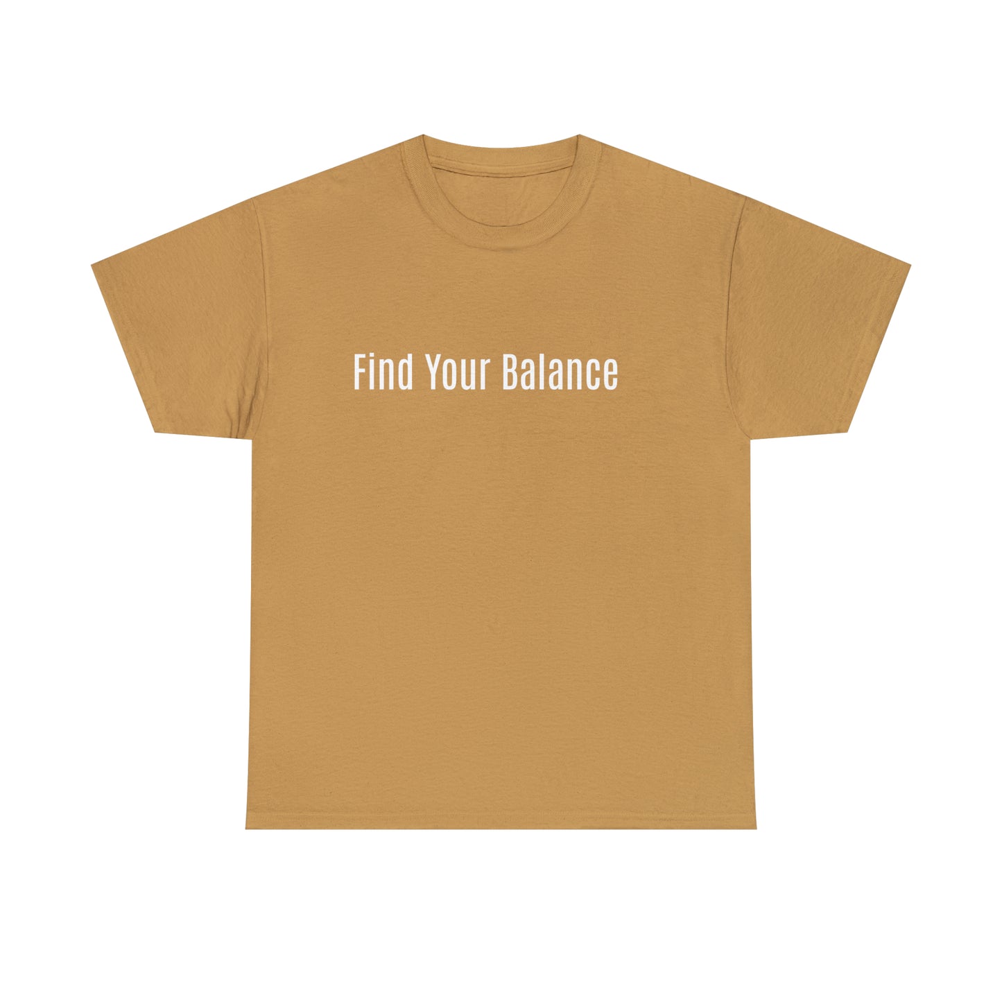 Find Your Balance, Cotton T-Shirt
