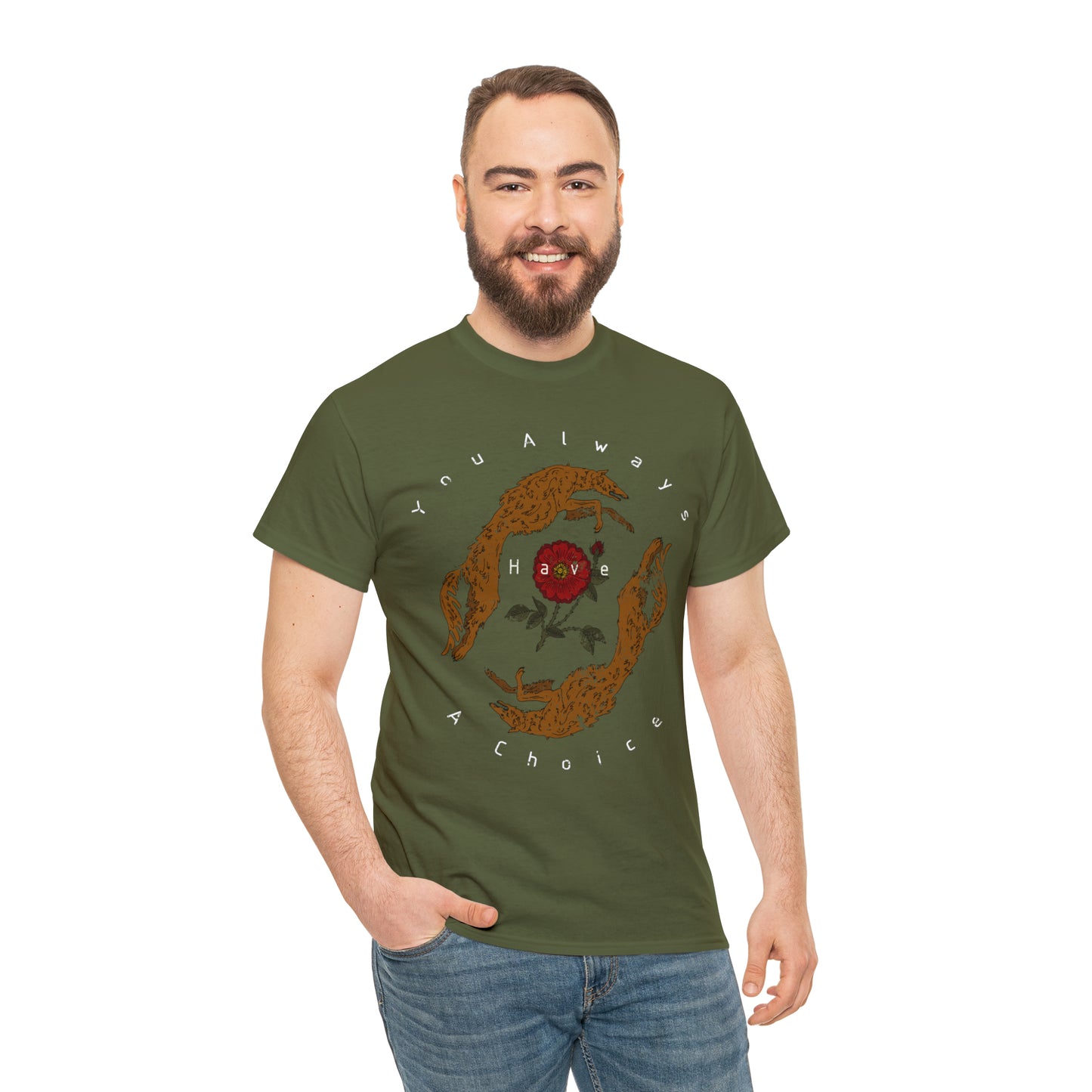You Always Have a Choice, Two Dogs Design T-Shirt