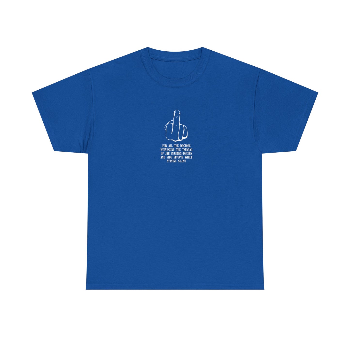Vaccine Injuries and Deaths, Protest T-Shirt