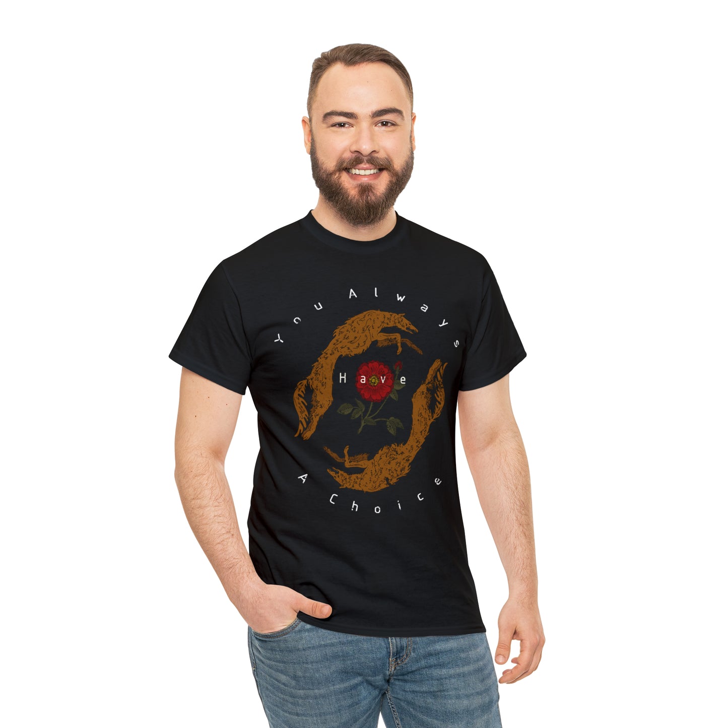 You Always Have a Choice, Two Dogs Design T-Shirt